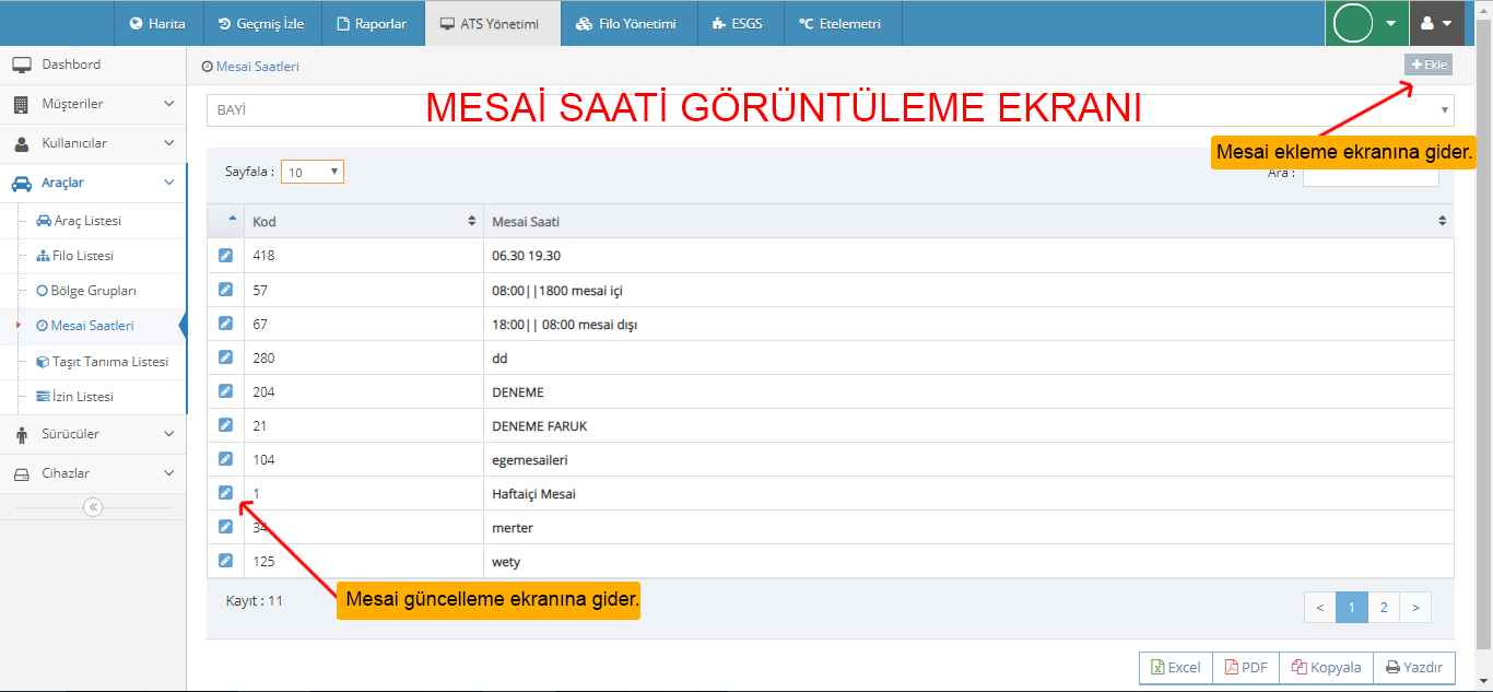 devtakip - Mesai Saatleri Listesi Ekranı